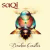 SaQi - Broken Castles - EP